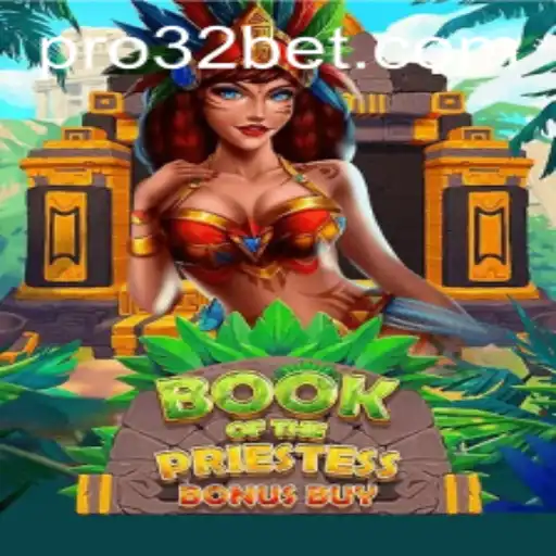 Desvendando BookOfThePriestess: O Atraente Mundo de 32bet