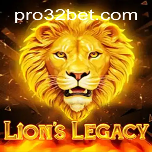 Descubra o Fascinante Jogo LionsLegacy e as Estratégias de Aposta com 32bet